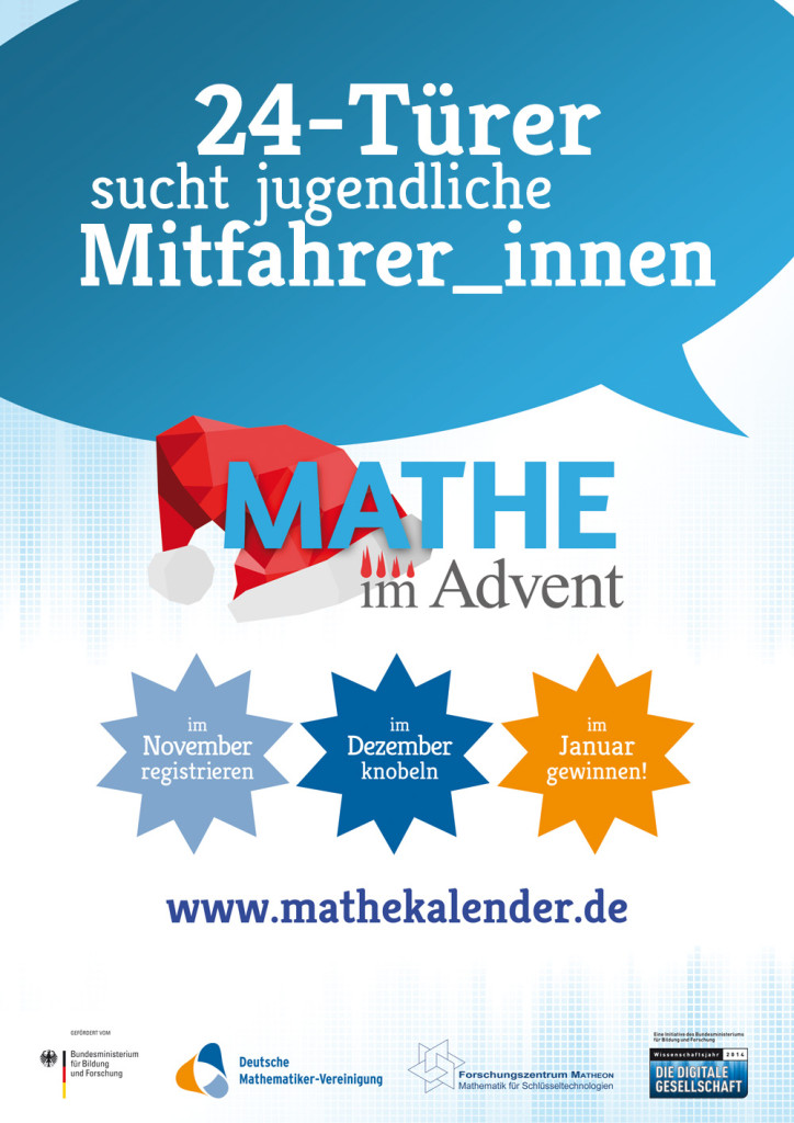 Das Mathe im Advent Plakat, das im Zuge der Kampagne in sämtlichen Schulen ausgehängt wurde.